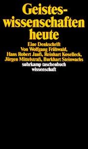 Tapa de Geisteswissenschaften heute: Eine Denkschrift (Suhrkamp Taschenbuch Wissenschaft) (German Edition)