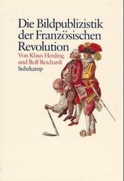 Tapa de Die Bildpublizistik der Französischen Revolution