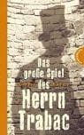 Tapa de Das grosse Spiel des Herrn Trabac