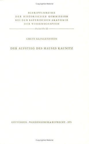 Tapa de Der Aufstieg des Hauses Kaunitz