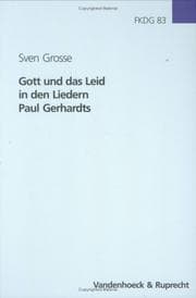 Tapa de Gott und das Leid in den Liedern Paul Gerhardts