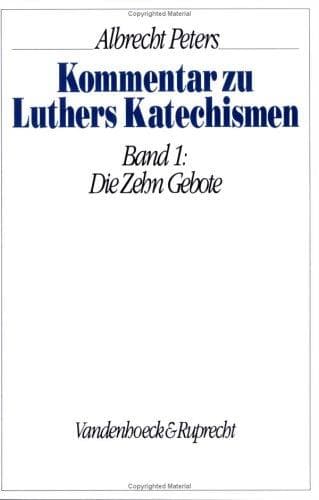 Tapa de Kommentar zu Luthers Katechismen
