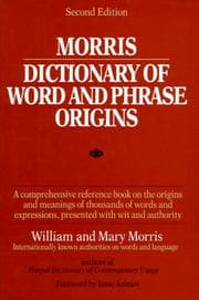 Tapa de Morris dictionary of word and phrase origins