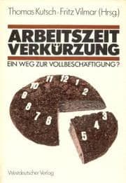 Tapa de Arbeitsverkürzung, ein Weg zur Vollbeschäftigung?