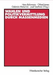 Tapa de Wahlen und Politikvermittlung durch Massenmedien