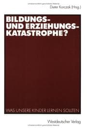 Tapa de Bildungs- und Erziehungskatastrophe?