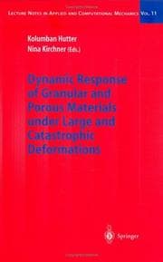 Tapa de Dynamic response of granular and porous materials under large and catastrophic deformations