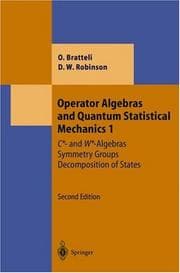 Tapa de Operator Algebras and Quantum Statistical Mechanics Vol. 1