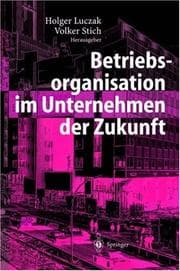 Tapa de Betriebsorganisation Im Unternehmen der Zukunft