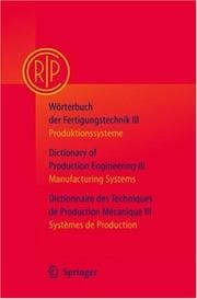 Tapa de Wörterbuch der Fertigungstechnik / Dictionary of Production Engineering /Dictionnaire des Techniques de Production Mechanique Vol. 3