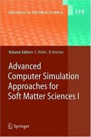 Tapa de Advanced computer simulation approaches for soft matter sciences 1