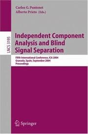 Tapa de Independent component analysis and blind signal separation