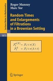 Tapa de Random times and enlargements of filtrations in a Brownian setting