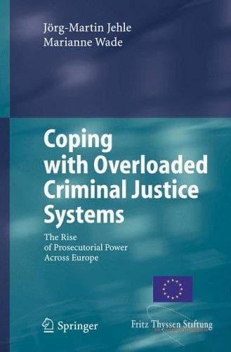 Tapa de Coping with overloaded criminal justice systems