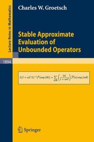Tapa de Stable Approximate Evaluation of Unbounded Operators