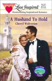 Tapa de A Husband To Hold (Love Inspired, No 136)