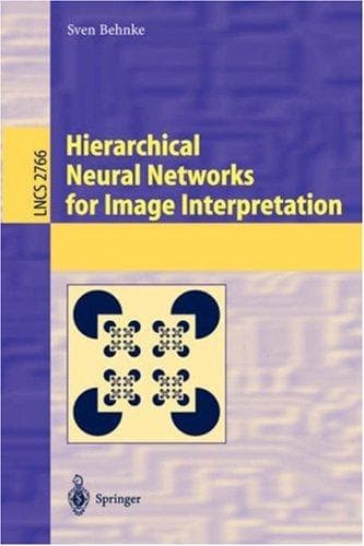 Tapa de Hierarchical Neural Networks for Image Interpretation