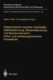 Tapa de Religionsfreiheit zwischen individueller Selbstbestimmung, Minderheitenschutz, und Staatskirchenrecht