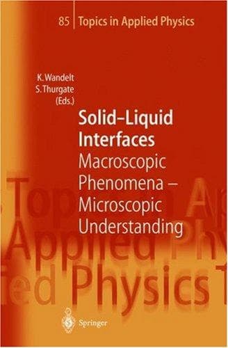Tapa de Solid-Liquid Interfaces (Topics in Applied Physics)