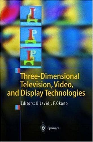 Tapa de Three-Dimensional Television, Video, and Display Technologies