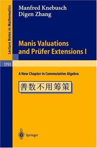 Tapa de Manis Valuations and Prüfer Extensions I
