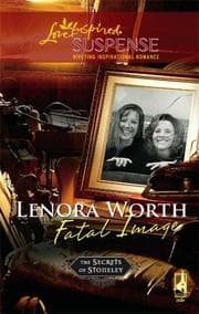 Tapa de Fatal Image (The Secrets of Stoneley, Book 1)