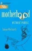 Tapa de Motherhood Without Parole