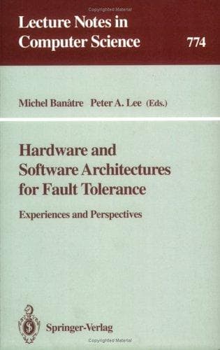 Tapa de Hardware and software architectures for fault tolerance
