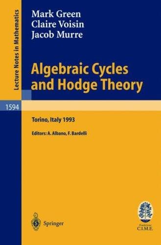 Tapa de Algebraic cycles and Hodge theory