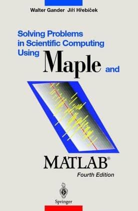Tapa de Solving problems in scientific computing using Maple and MATLAB