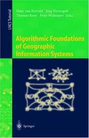 Tapa de Algorithmic foundations of geographic information systems