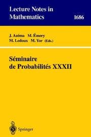 Tapa de Séminaire de probabilités XXXII