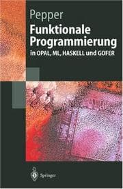 Tapa de Funktionale Programmierung. in OPAL, ML, HASKELL und GOFER