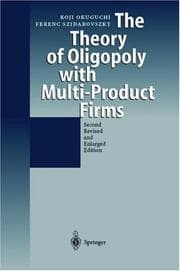 Tapa de The theory of oligopoly with multi-product firms