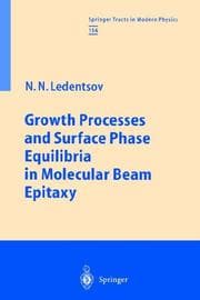 Tapa de Growth processes and surface phase equilibria in molecular beam epitaxy