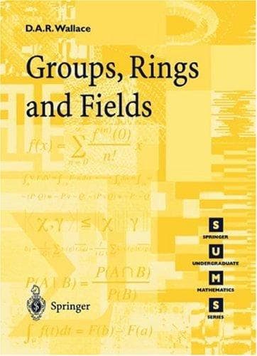 Tapa de Groups, rings, and fields