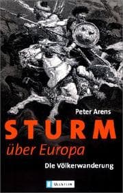 Tapa de Sturm über Europa. Die Völkerwanderung