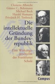 Tapa de Die Intellektuelle Gründung der Bundesrepublik