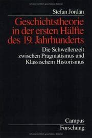 Tapa de Geschichtstheorie in der ersten Hälfte des 19. Jahrhunderts
