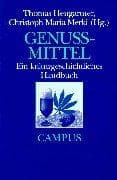 Tapa de Genussmittel: Ein kulturgeschichtliches Handbuch (German Edition)