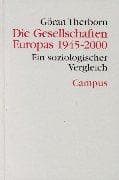 Tapa de Die Gesellschaften Europas 1945 - 2000. Ein soziologischer Vergleich