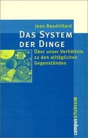 Tapa de Das System der Dinge. Über unser Verhältnis zu den alltäglichen Gegenständen
