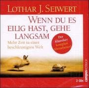 Tapa de Wenn du es eilig hast, gehe langsam. 2 CDs. Das neue Zeitmanagement in einer beschleunigten Welt
