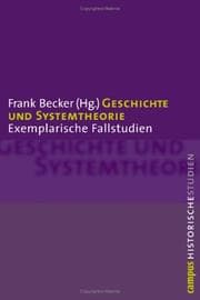 Tapa de Geschichte und Systemtheorie: exemplarische Fallstudien