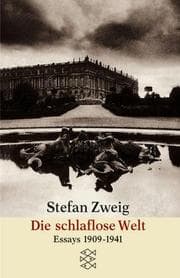 Tapa de Die schlaflose Welt. Aufsätze und Vorträge aus den Jahren 1909 - 1941