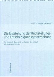 Tapa de Die Entstehung der Rückstellungs- und Entschädigungsgesetzgebung