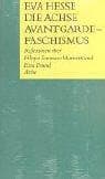 Tapa de Die Achse Avantgarde-Faschismus