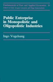 Tapa de Public enterprise in monopolistic and oligopolistic industries