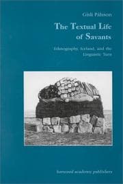 Tapa de Textual Life of the Savants (Studies in Anthropology and History , Vol 18)