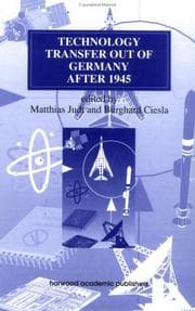 Tapa de Technology Transfer Out of Germany After 1945 (Studies in the History of Science Technology and Medicine Ser.)